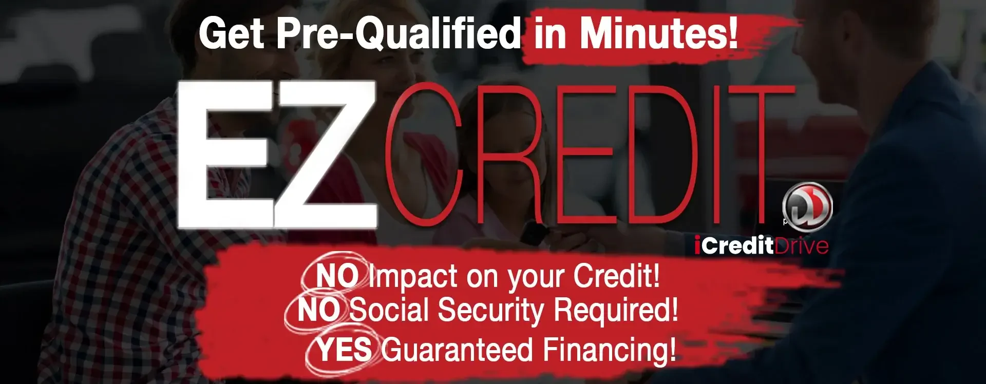 Get Pre-Qualified in Minutes!